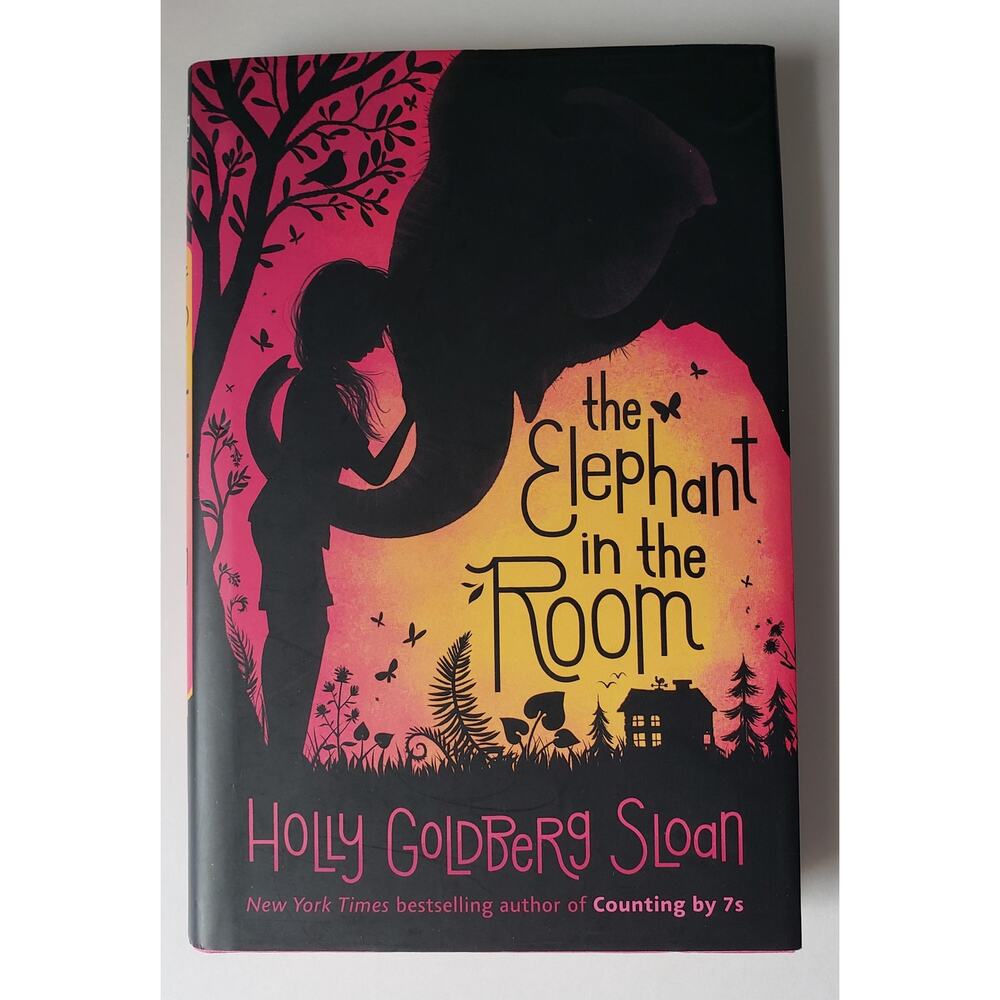 The Elephant in the Room by Holly Goldberg Sloan Hardcover